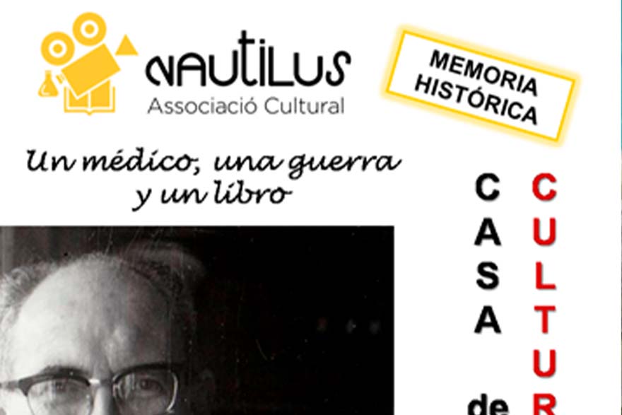 La Casa Municipal de Cultura acull esta vesprada un acte de Memòria Històrica sobre el doctor Pablo Uriel i les seues memòries de la guerra