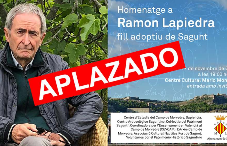 S'ajorna l'acte d'homenatge a Ramon Lapiedra com a fill adoptiu de Sagunt previst per al 27 de novembre