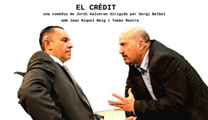 Cultura programa l'obra de teatre “El crèdit” de Maror Produccions