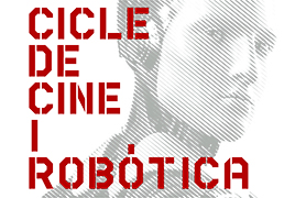 Els robots arriben al Casal Jove amb el ‘Cicle de cinema i robòtica’ de l'Ajuntament de Sagunt